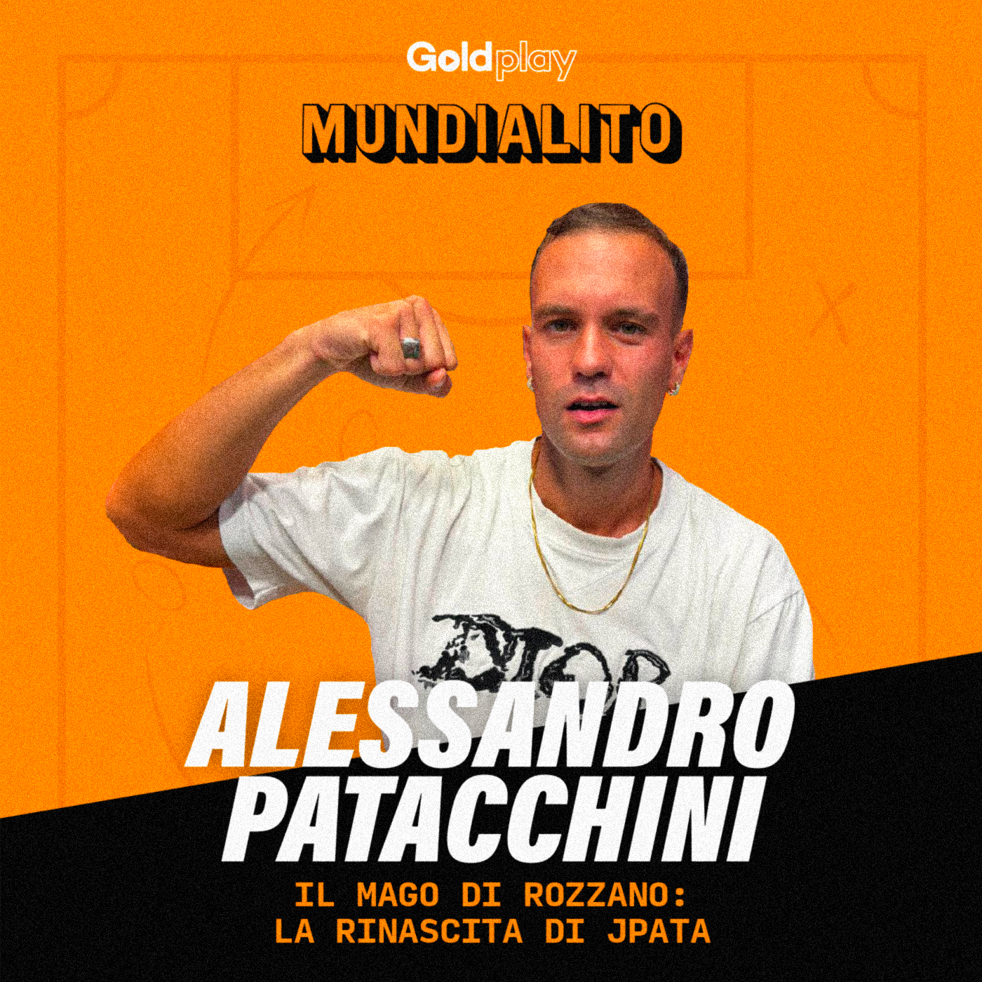 Il Mago di Rozzano: la Rinascita di JPata | con Alessandro Patacchini - Mundialito S2 #17