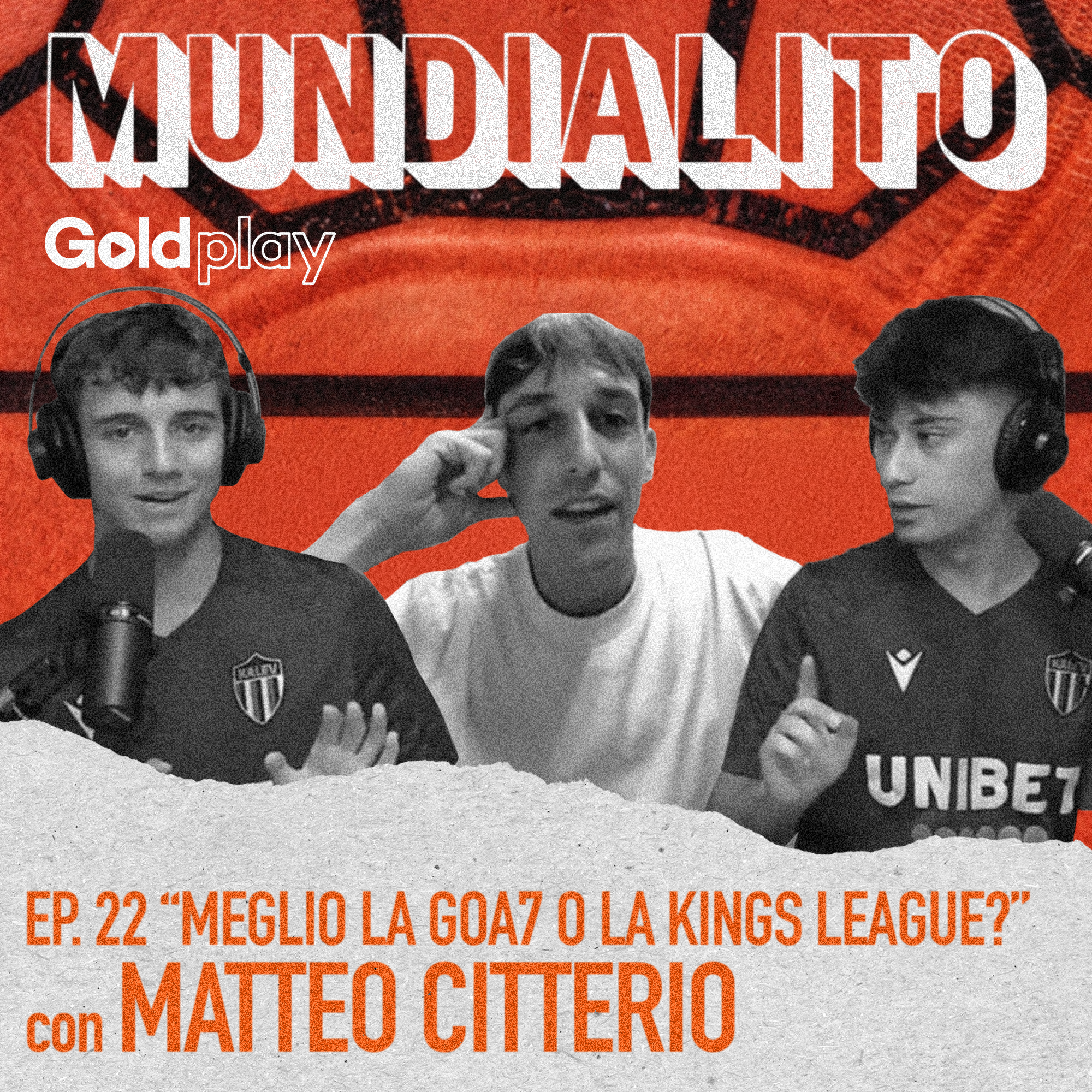 Meglio la Goa7 o Kings League? con Matteo Citterio - Mundialito #22
