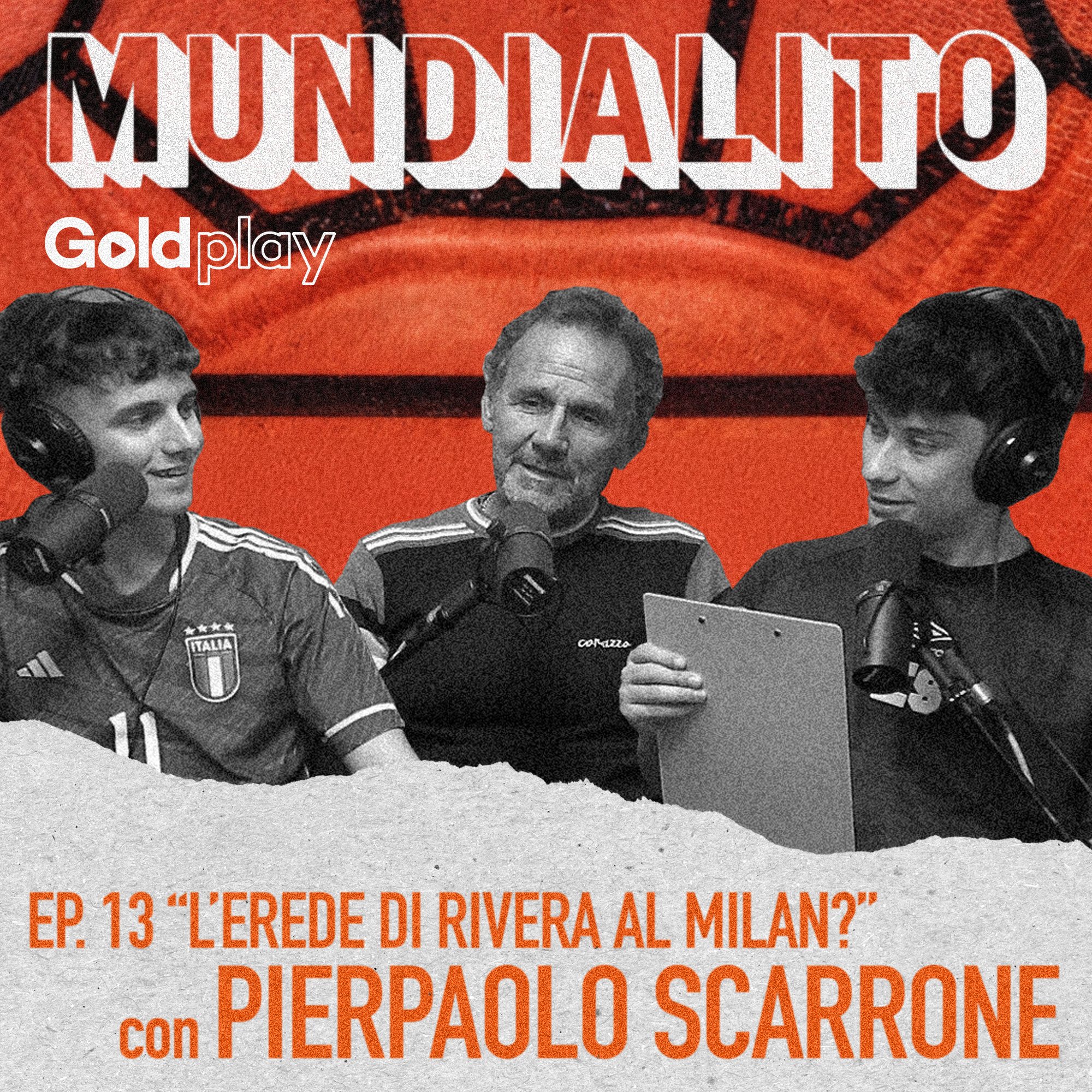 L'erede di Rivera al Milan? Con Pierpaolo Scarrone - Mundialito #13