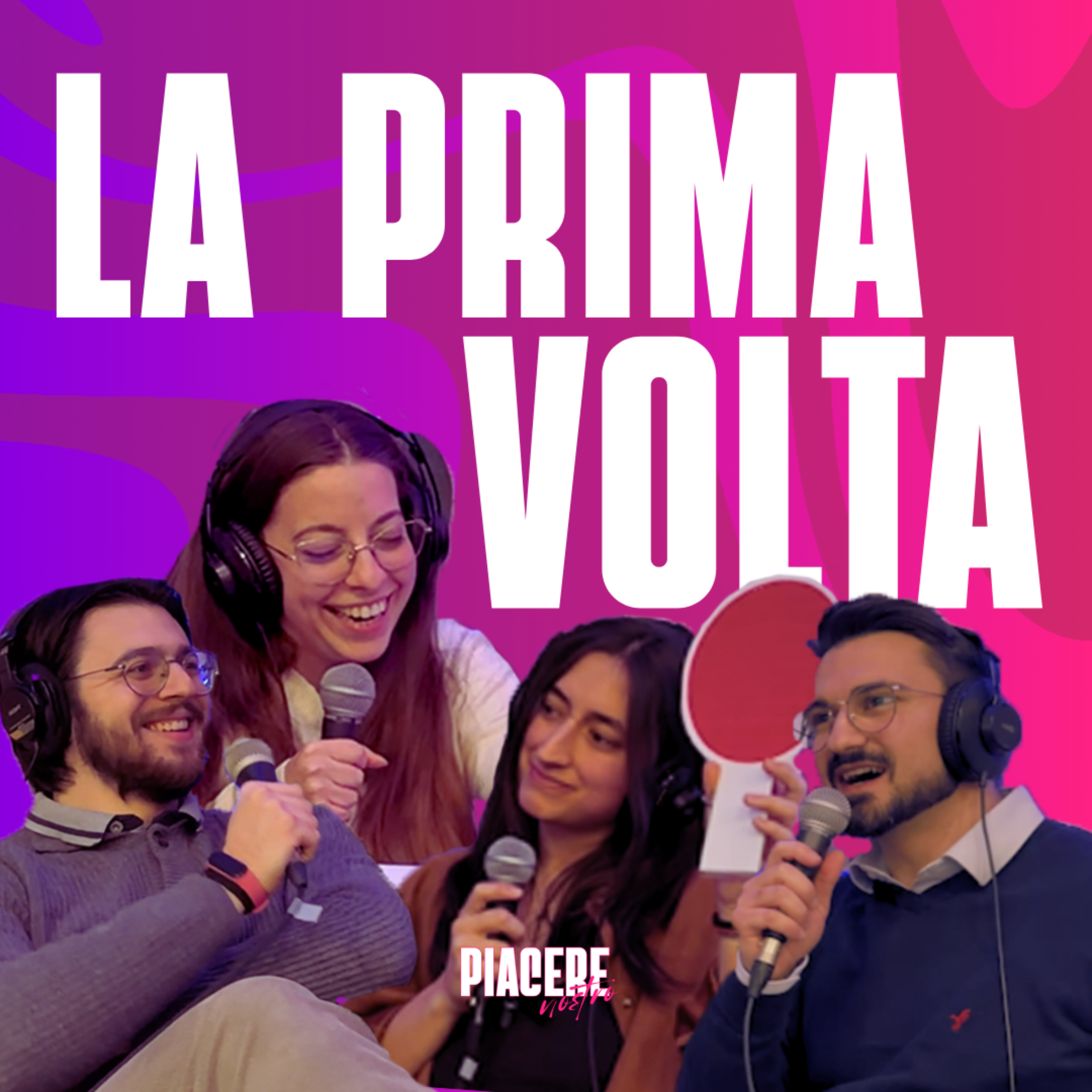 La prima volta - Piacere Nostro ep. 1