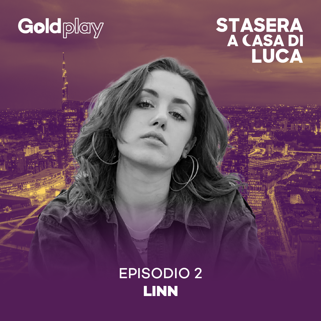 Stasera a Casa di Luca #2 - Linn