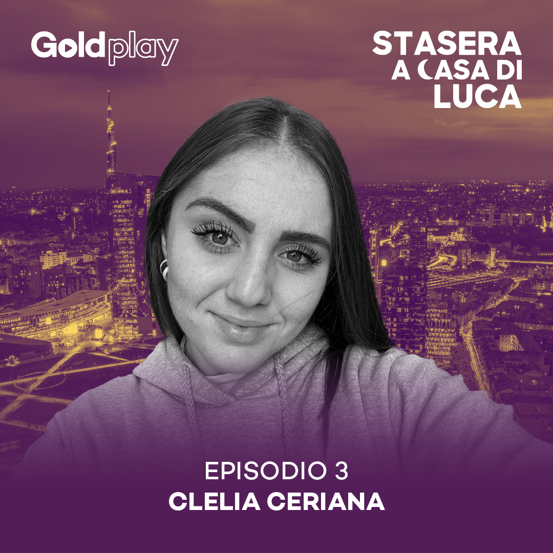 Stasera a Casa di Luca #3 - Clelia Ceriana